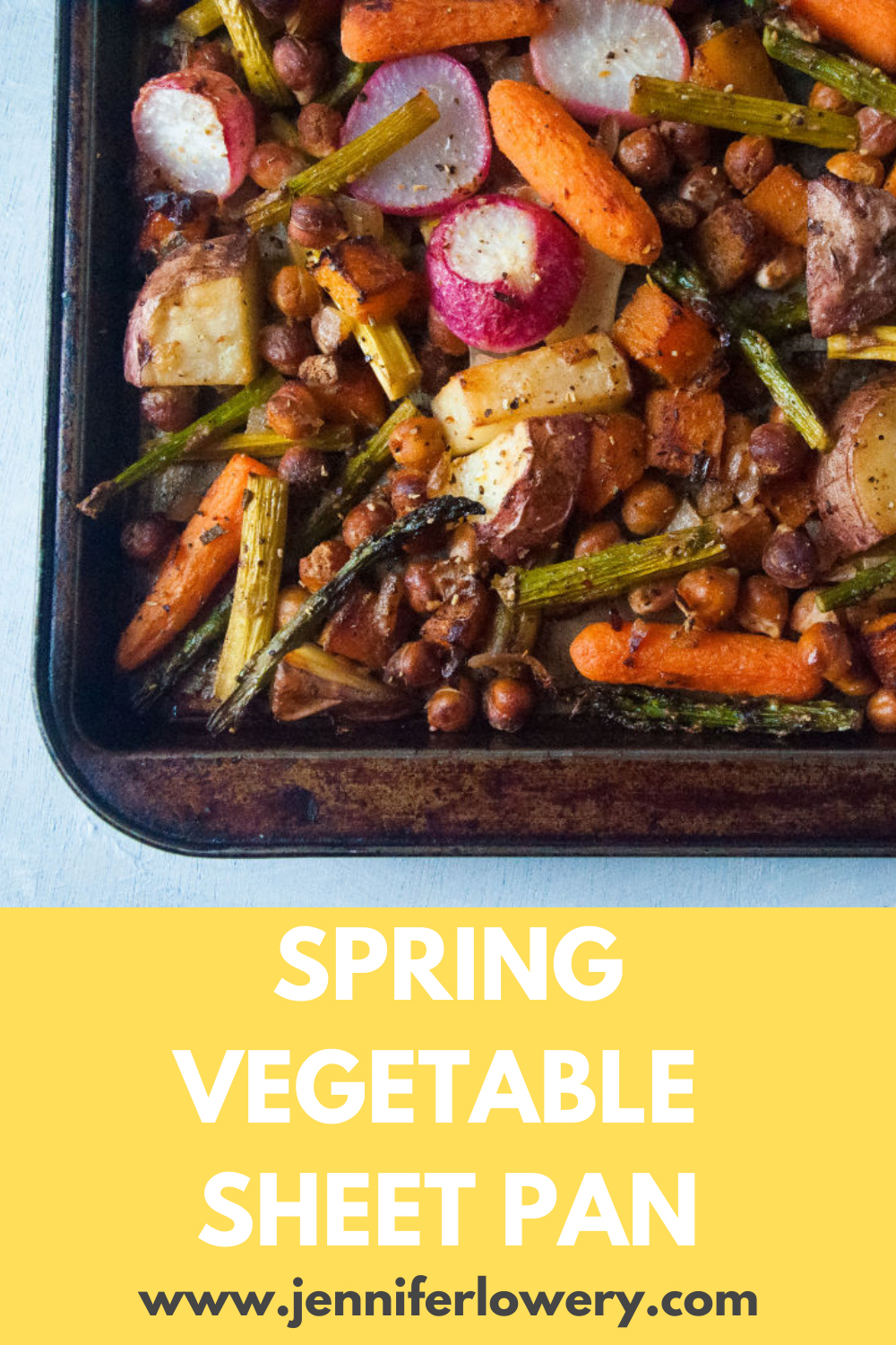 Spring Vegetable Sheet Pan Dinner Pinterest Pin